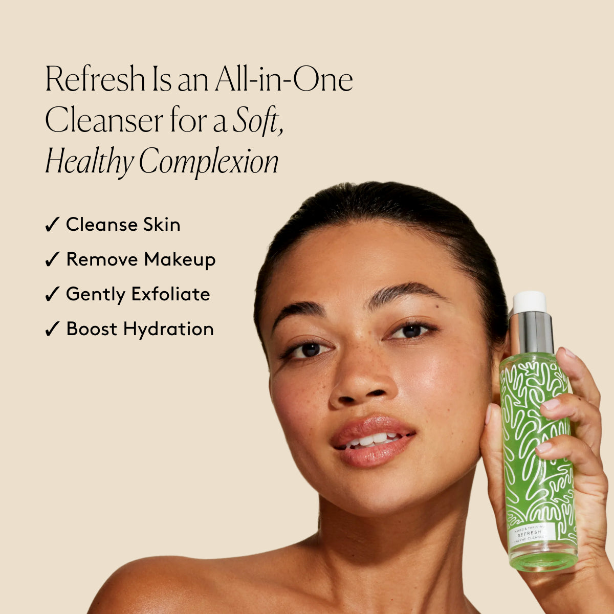 Model holding Refresh Gentle Enzyme Cleanser beside text about cleansing skin, removing makeup, and boosting hydration